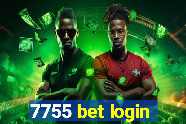 7755 bet login